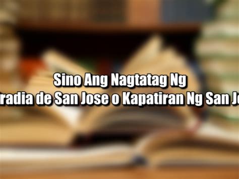 Sino Ang Nagtatag Ng Confradia de San Jose o .